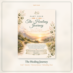 A centered printed booklet or card titled "The Healing Journey" with decorative botanical illustrations and a scenic landscape photo on the cover, shown on a warm beige background with the text "PART FOUR" above and additional title text below.